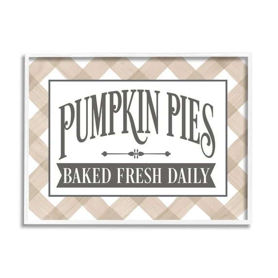 Stupell Industries Pumpkin Pies Baked Fresh Seasonal Tartan Sign Graphic Art White Framed Art Print Wall Art, Design by Lettered and Lined