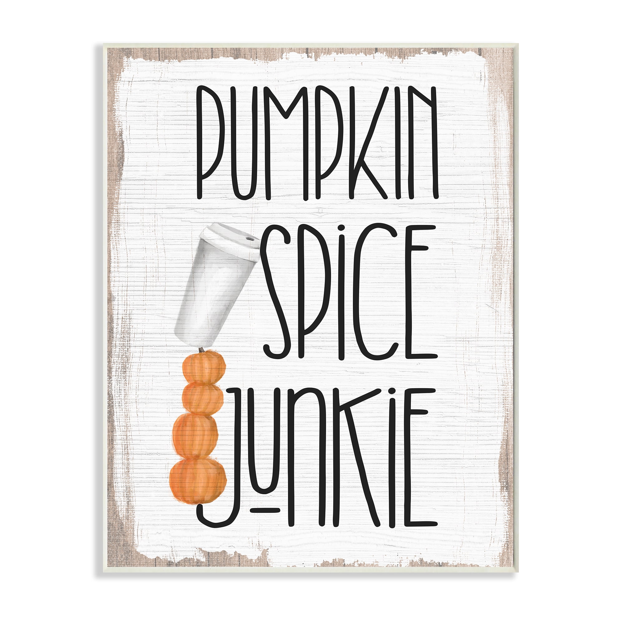 Stupell Industries Pumpkin Spice Junkie Phrase Balancing Coffee Cup Food & Beverage Painting Wall Plaque Art Print Wall Art, 13 x 19