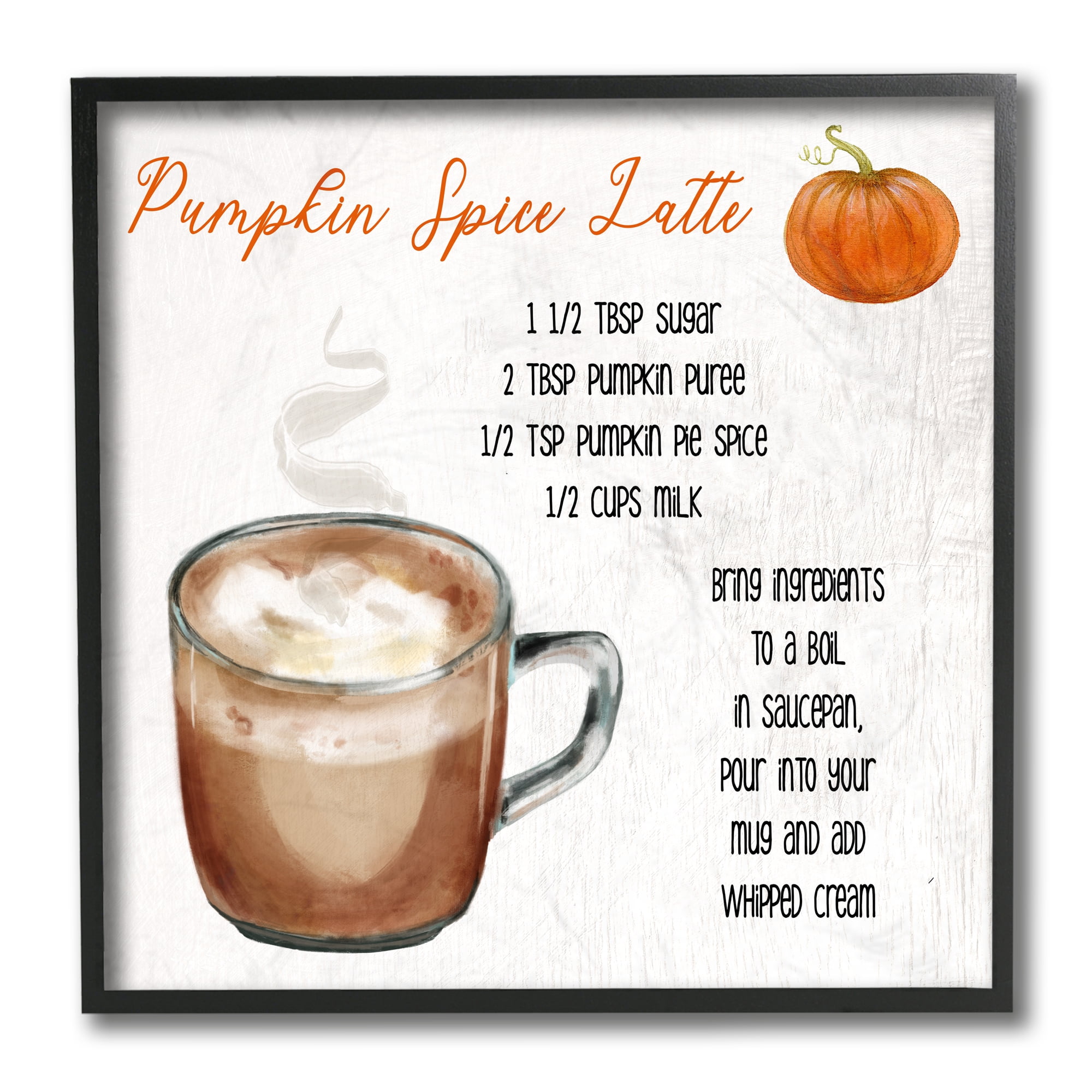 Stupell Industries Pumpkin Spice Latte Farmhouse Coffee Recipe Black Framed, 12 x 12, Design by Daphne Polselli