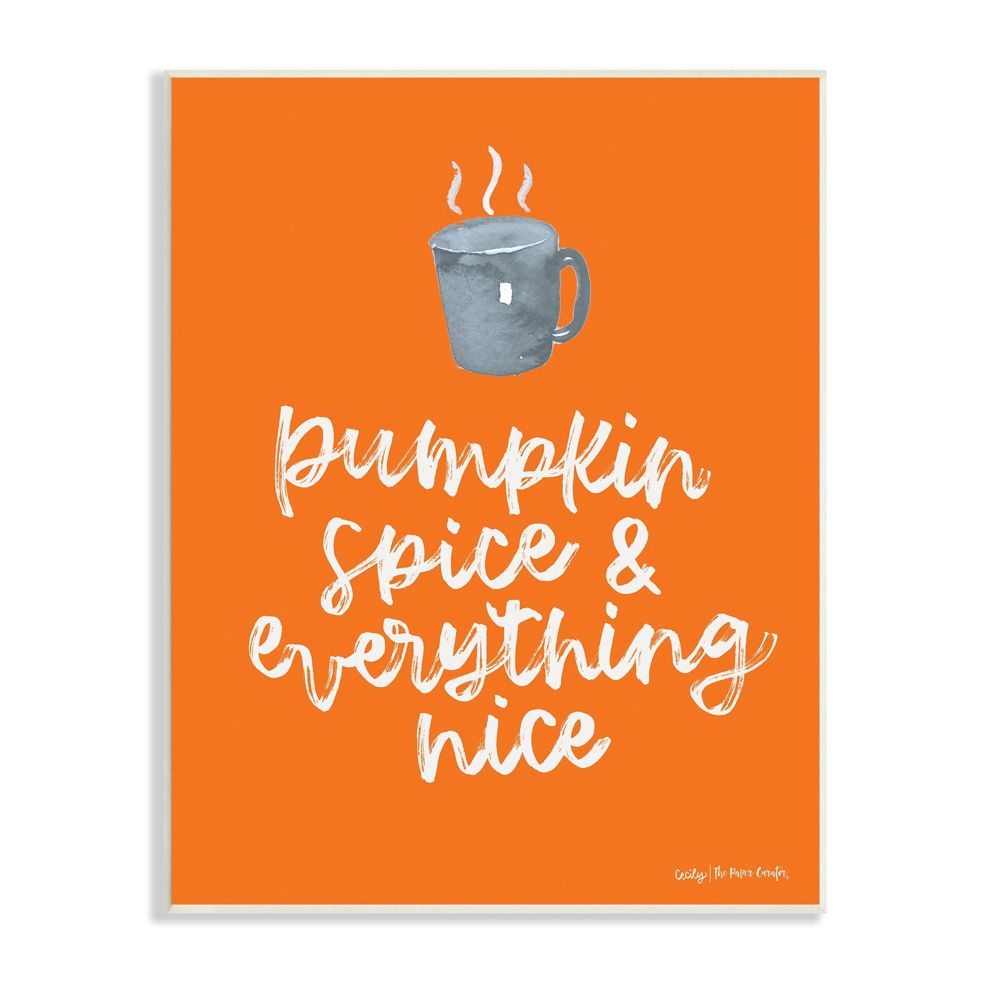 Stupell Industries Pumpkin Spice Steaming Coffee Mug Fall Calligraphy Graphic Art Unframed Art Print Wall Art, Design by Cecily Moore