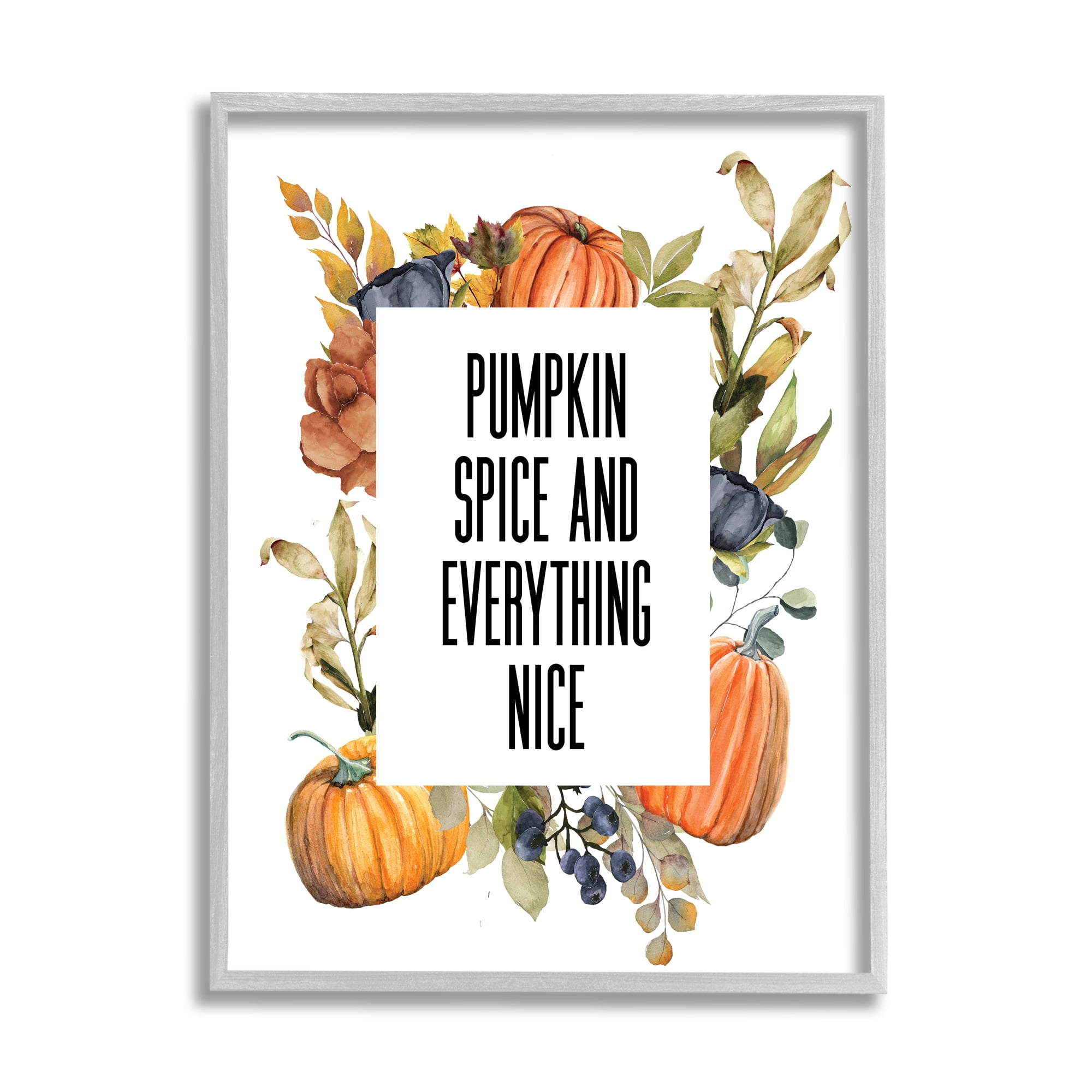Stupell Industries Pumpkin Spice and Everything Nice Wild Pumpkin Harvest, 16 x 20, Designed by Valerie Wieners