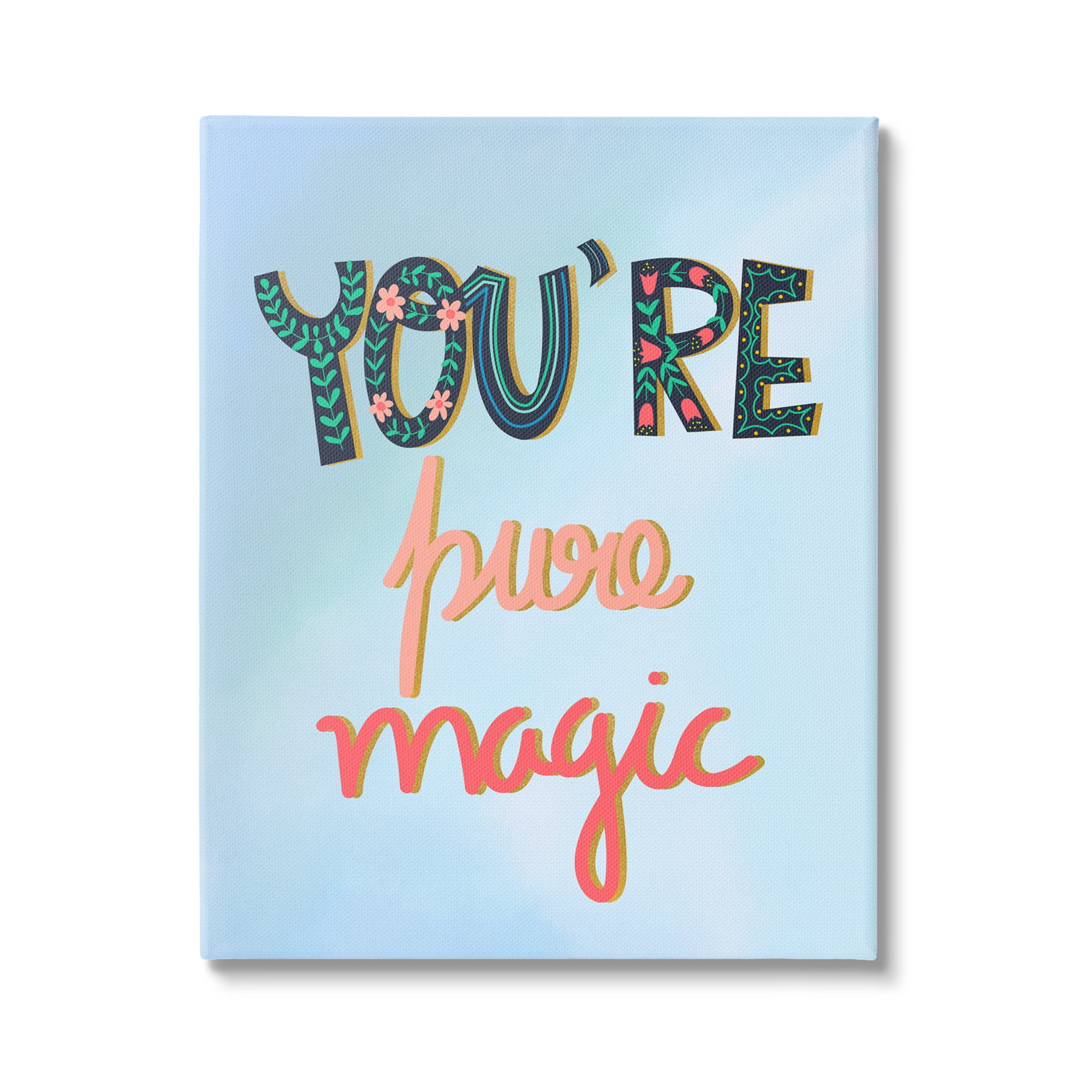 Stupell Industries Pure Magic Floral Phrase Inspirational Painting Gallery Wrapped Canvas Print Wall Art, 24 x 30