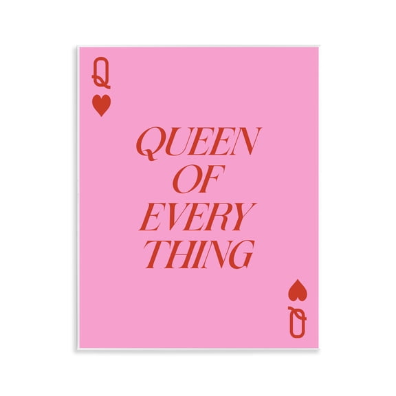 Stupell Industries Queen Of Everything on Pink Quotes and Sayings Painting Unframed Art Print Wall Art, 11 x 14