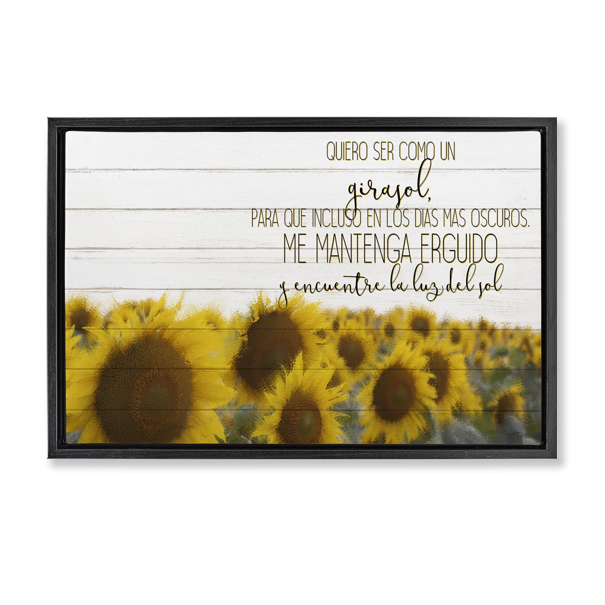 Stupell Industries Quiero Ser Como un Girasol Inspirational Quotes & Sayings Painting Black Floater Framed Art Print Wall Art, 31 x 21
