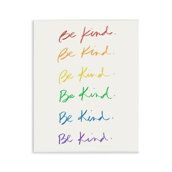 Stupell Industries Rainbow Be Kind Typography Painting Unframed Art Print Wall Art, 11 x 14