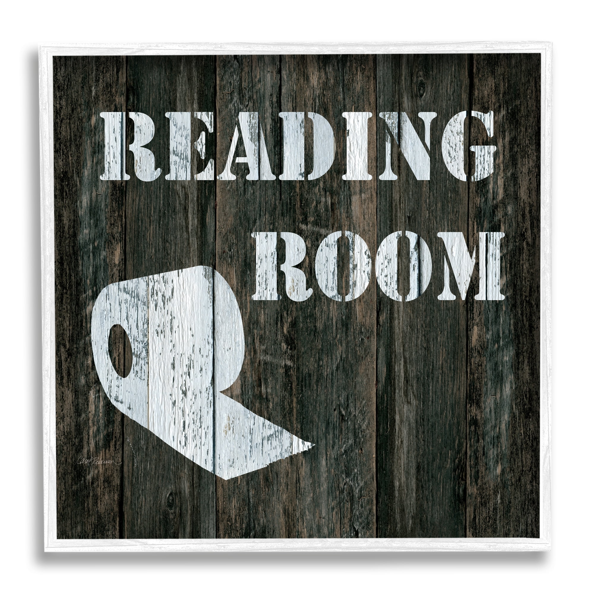 Stupell Industries Reading Room Phrase Rustic Bathroom Toilet Paper, 12 x 12, Design by Carol Robinson