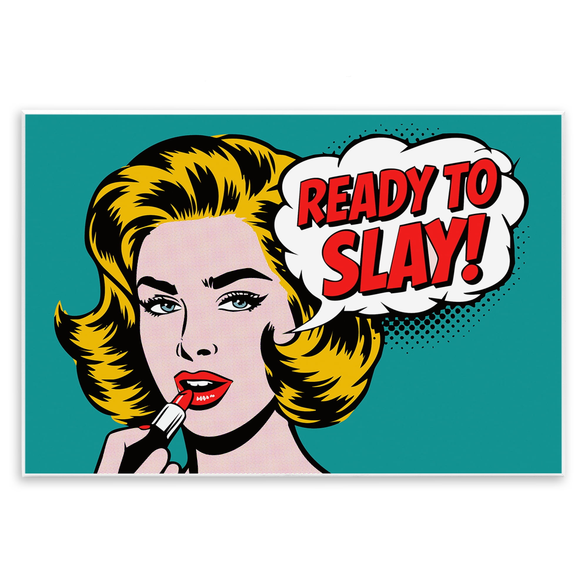 Stupell Industries Ready To Slay Pop Lipstick Wall Plaque Art, design by Andreas Magnusson