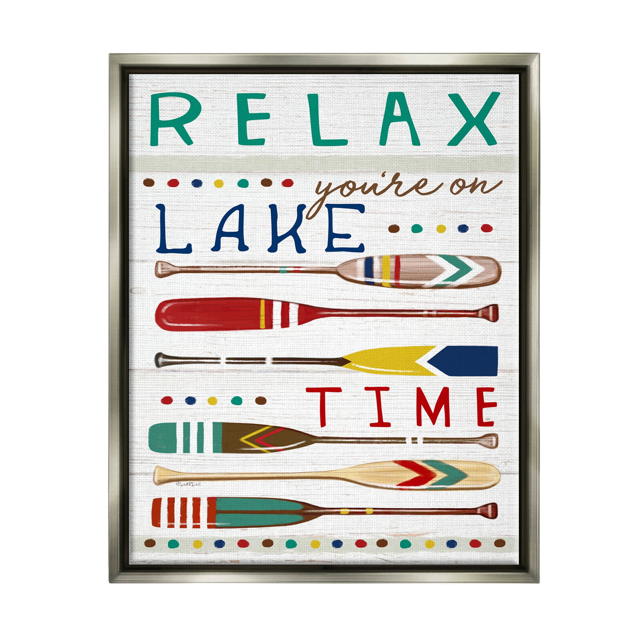 Stupell Industries Relax Lake Time Rustic Oars Graphic Art Luster Gray Floating Framed Canvas Print Wall Art, Design by Elizabeth Tyndall