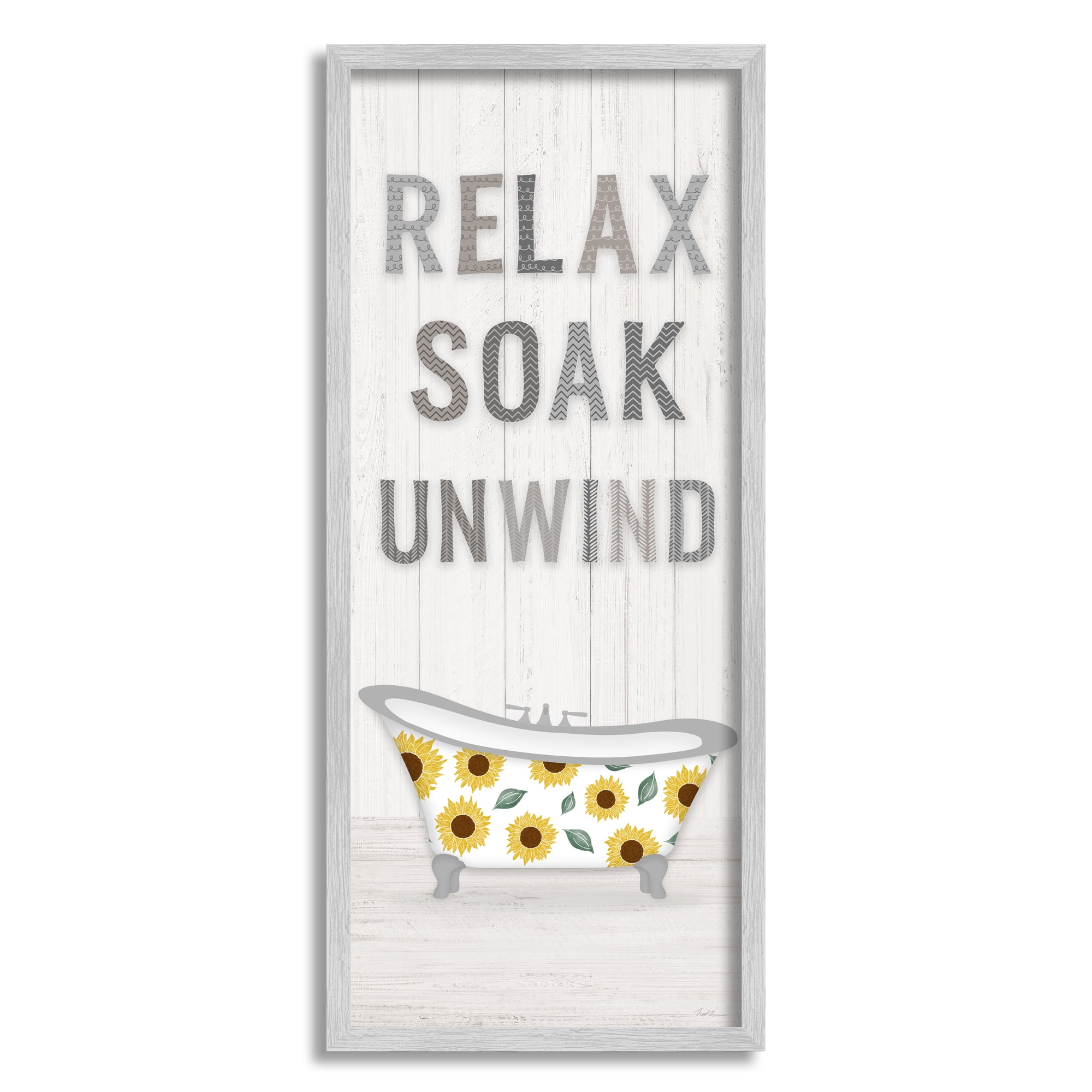 Stupell Industries Relax Soak Unwind Bathroom Phrases Sunflower Tub, 10 x 24, Design by Natalie Carpentieri