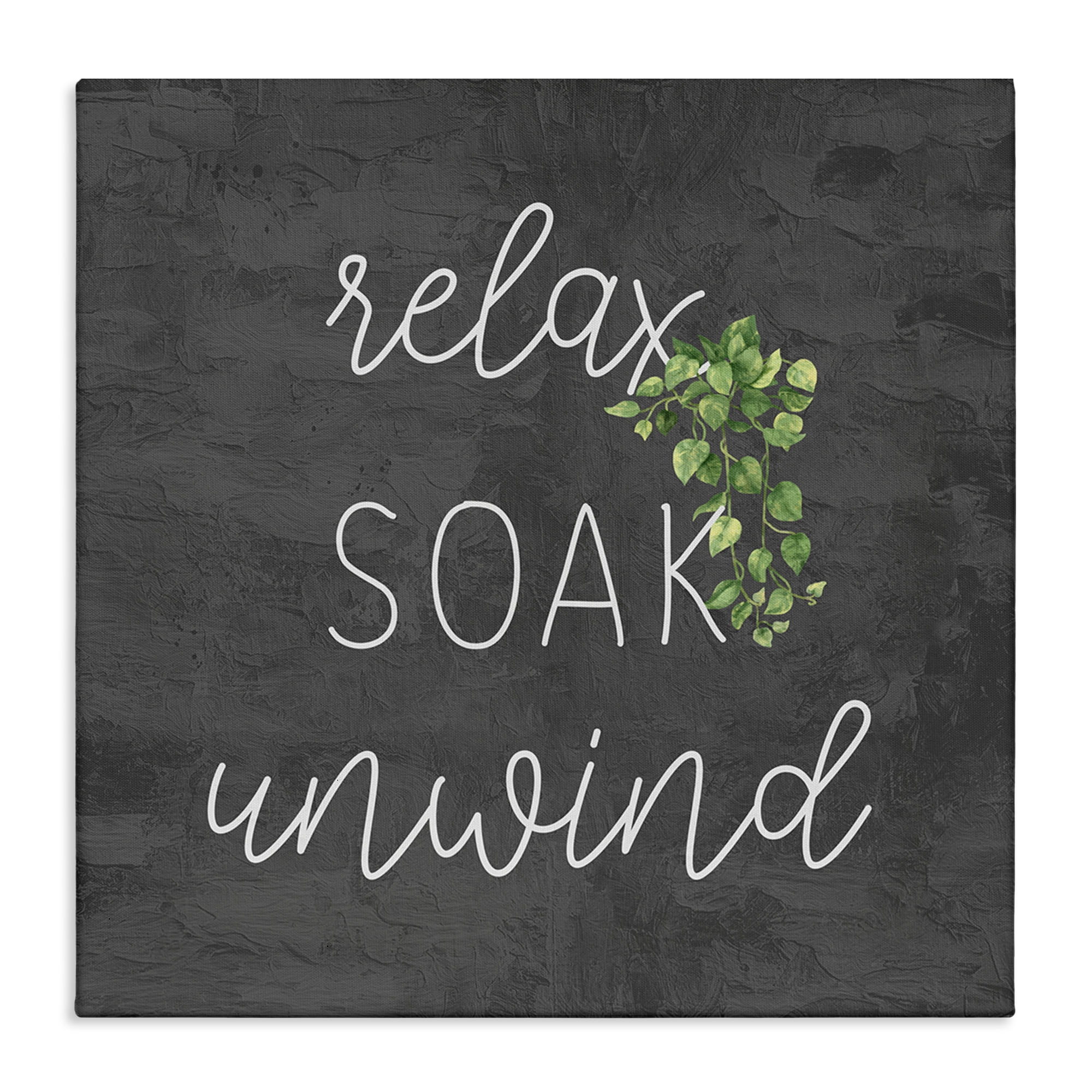 Stupell Industries Relax Unwind with Botanicals Bath & Laundry Painting Wrapped Canvas Art Print Wall Art, 30 x 30