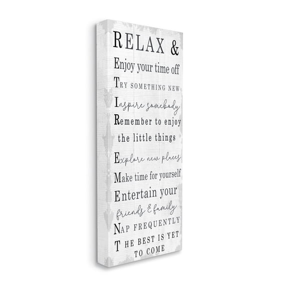 Stupell Industries Relax and Enjoy Retirement Phrases Self-Care Message Canvas Wall Art, 17 x 40, Design by Daphne Polselli