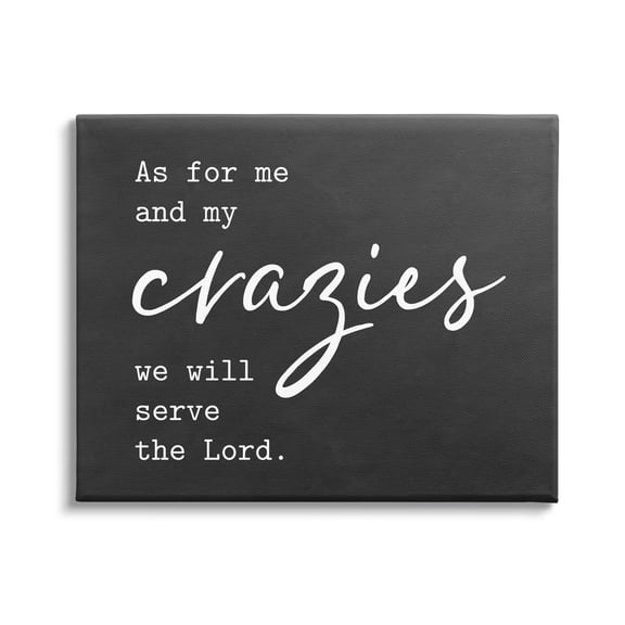 Stupell Industries Religious Family Quote Serve The Lord Humorous Phrase Graphic Art Gallery Wrapped Canvas Print Wall Art, Design by Lettered and Lined