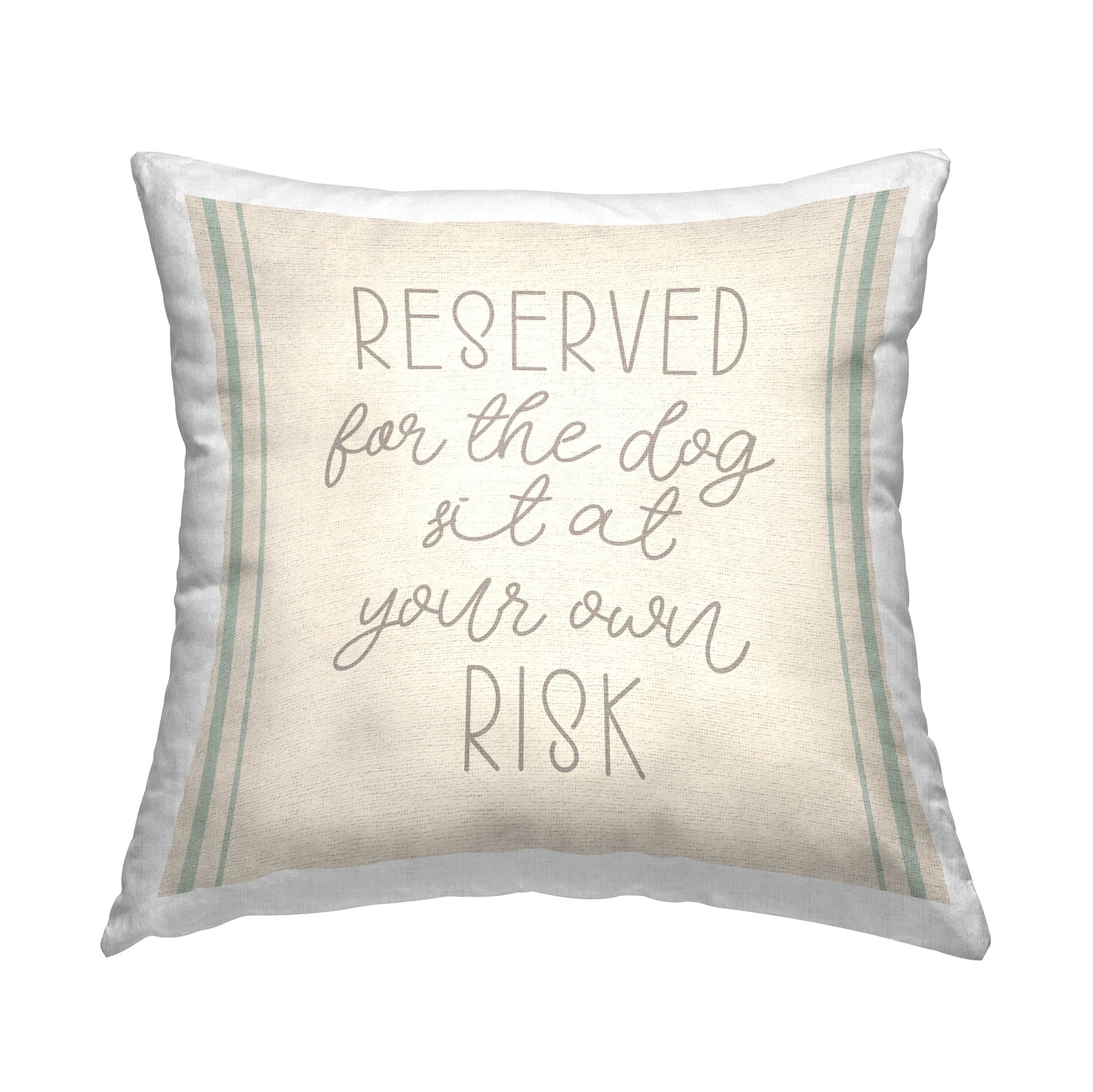 Stupell Industries Reserved For The Dog Phrase Printed Throw Pillow Design by Daphne Polselli