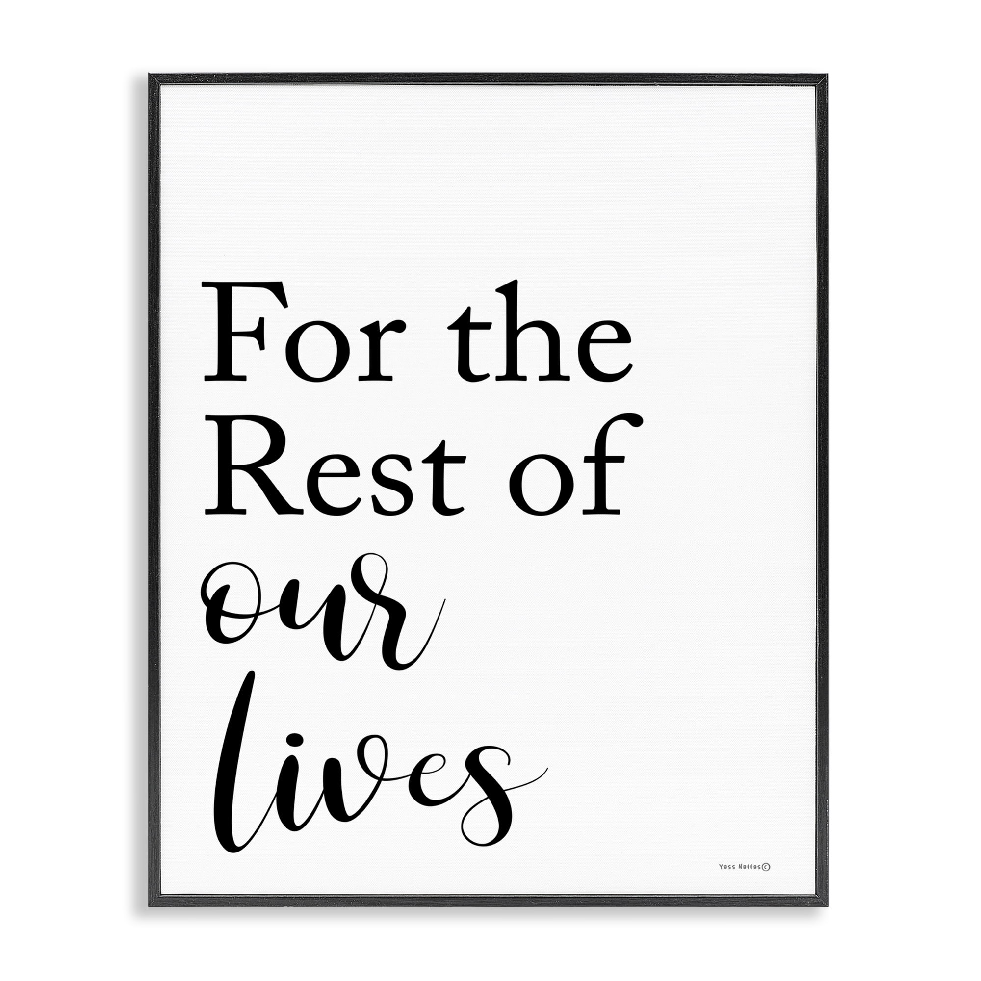 Stupell Industries Rest Of Our Lives Text & Numbers Painting Black Framed Art Print Wall Art, 16 x 20