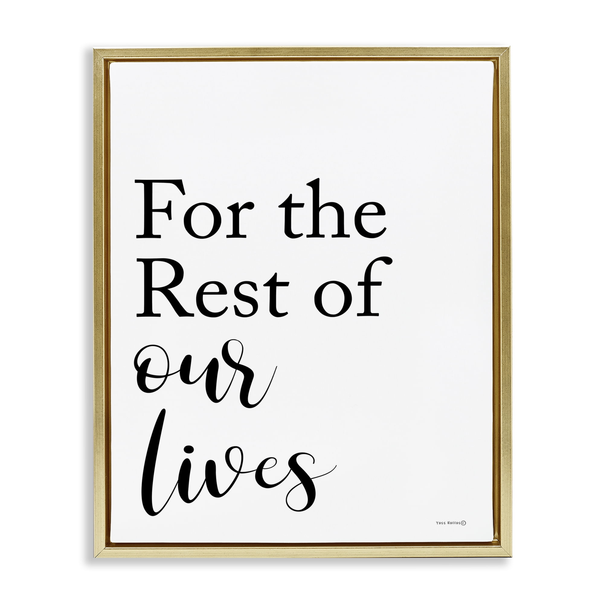 Stupell Industries Rest Of Our Lives Text & Numbers Painting Gold Floater Framed Canvas Art Print Wall Art, 25 x 31