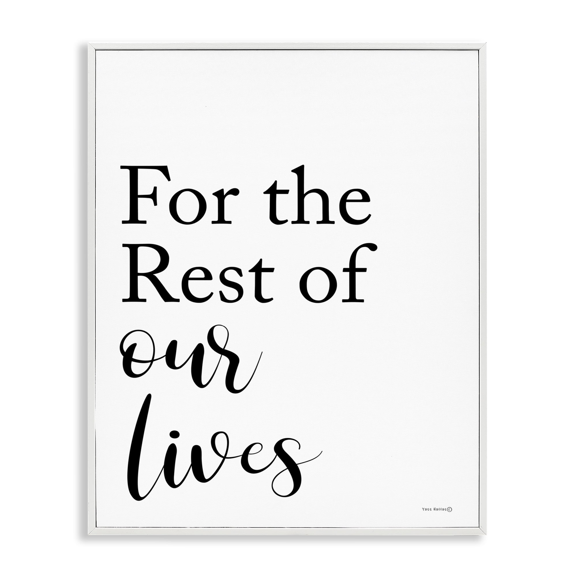 Stupell Industries Rest Of Our Lives Text & Numbers Painting White Framed Art Print Wall Art, 11 x 14