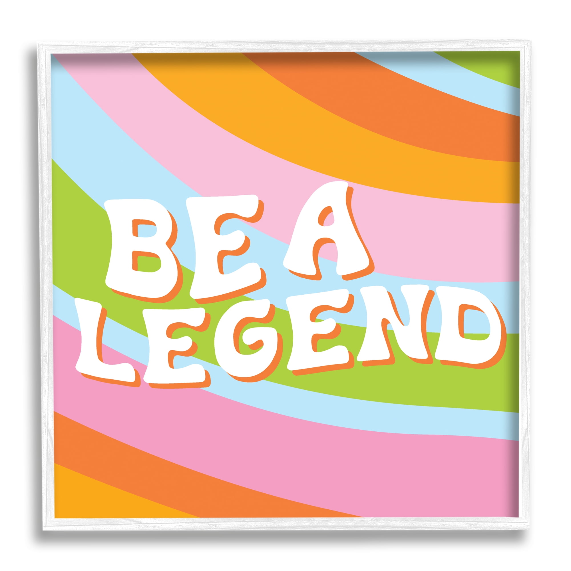 Stupell Industries Retro Be a Legend Inspirational Painting White Framed Art Print Wall Art, 24 x 24