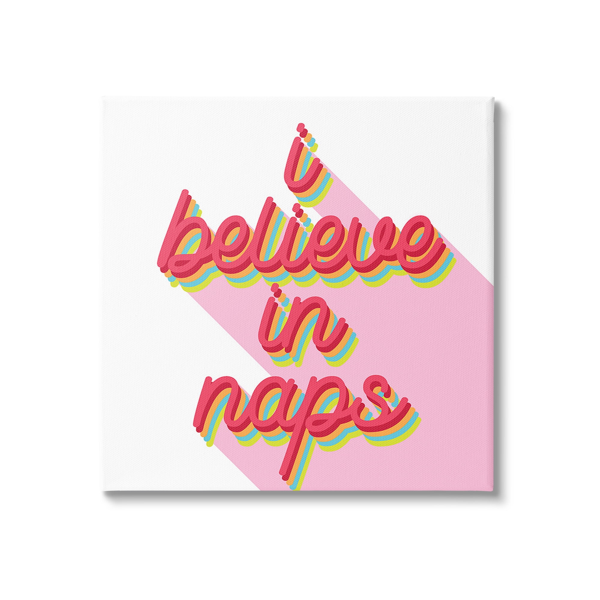 Stupell Industries Retro Believe In Naps Typography Painting Gallery Wrapped Canvas Art Print Wall Art, 30 x 30