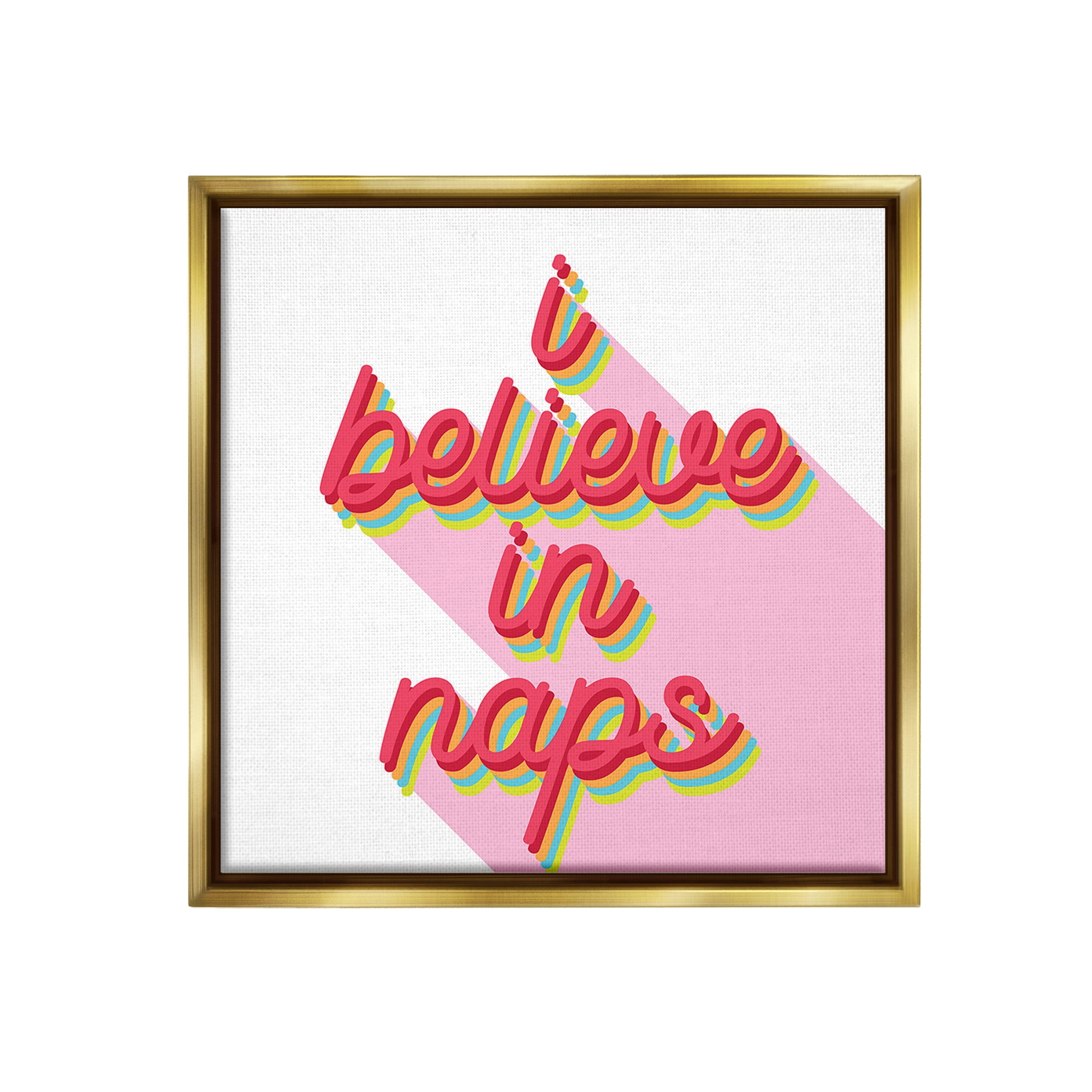 Stupell Industries Retro Believe In Naps Typography Painting Gold Floater Framed Canvas Art Print Wall Art, 18 x 18