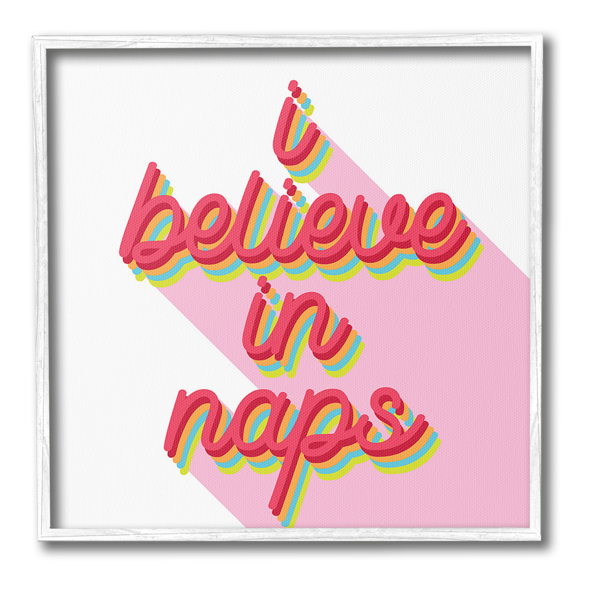 Stupell Industries Retro Believe In Naps Typography Painting White Framed Art Print Wall Art, 12 x 12