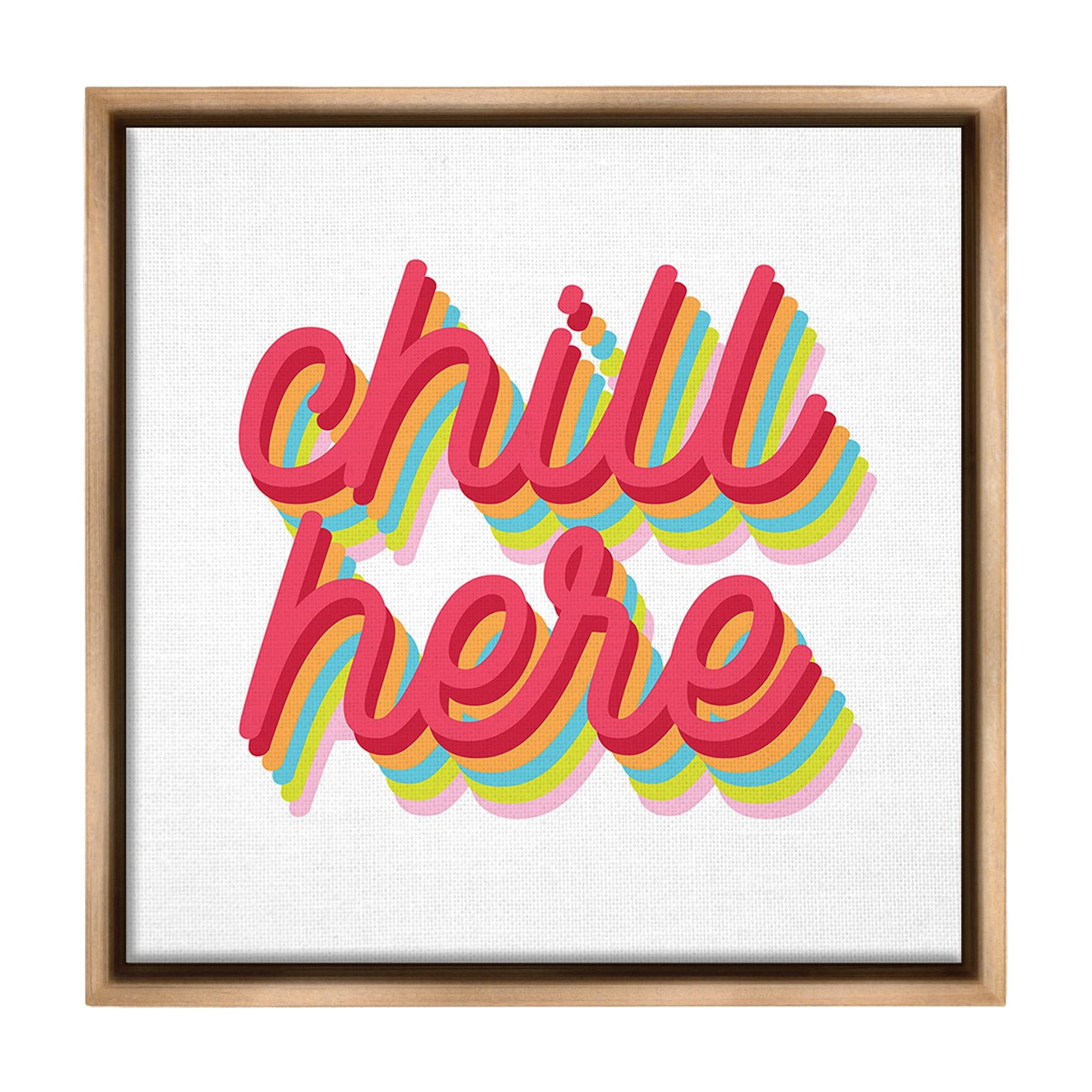 Stupell Industries Retro Chill Here Typography Painting Brown Floater Framed Canvas Art Print Wall Art, 18 x 18