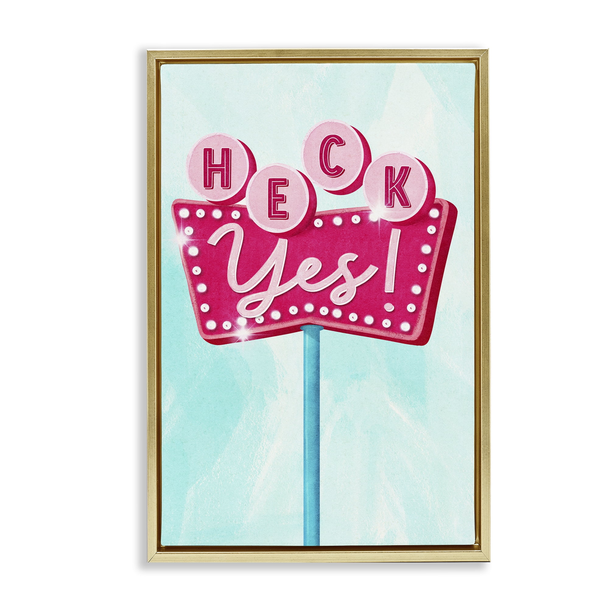 Stupell Industries Retro Heck Yes Typography Painting Gold Floater Framed Art Print Wall Art, 21 x 31