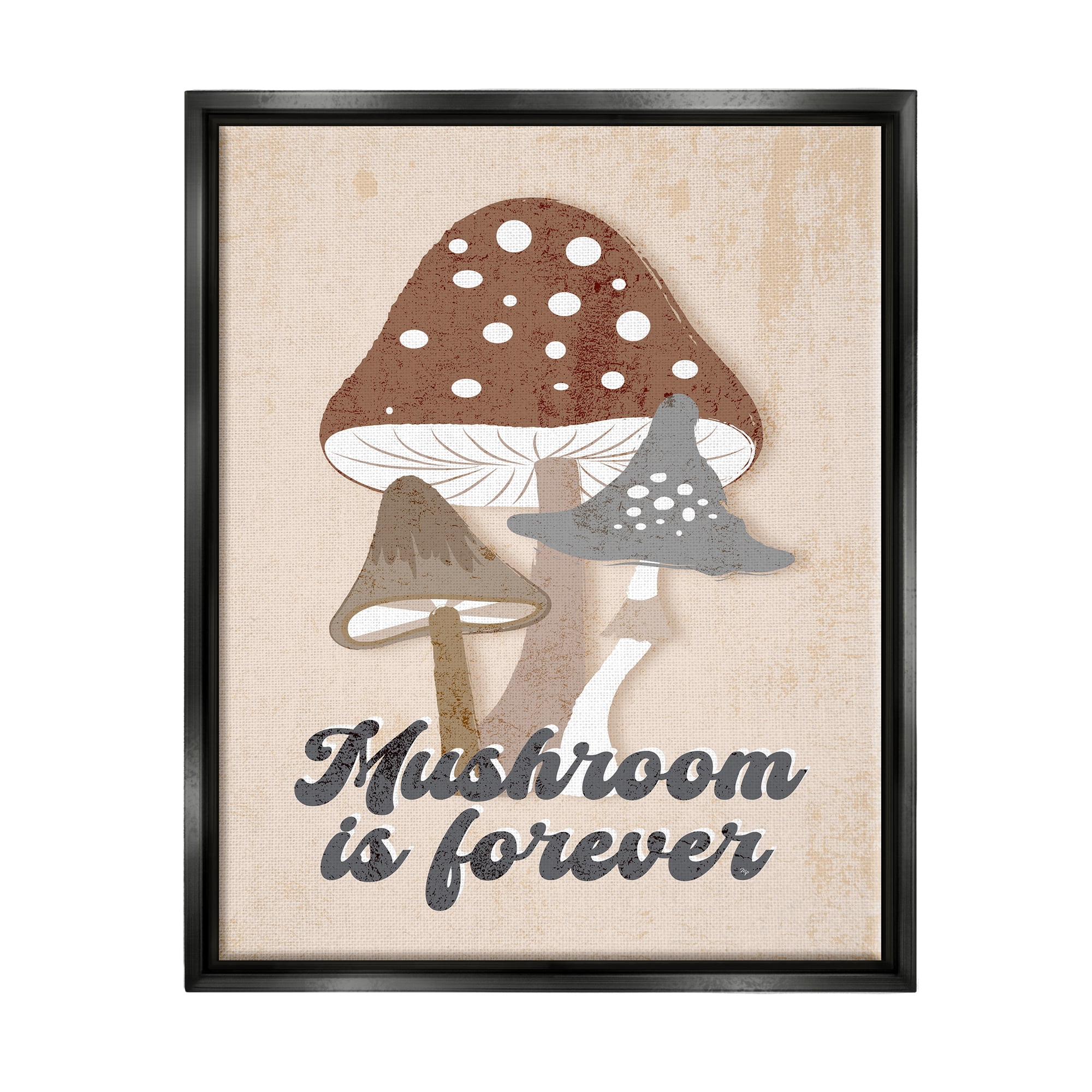 Stupell Industries Retro Mushroom is Forever Botanical & Floral Painting Black Floater Framed Canvas Art Print Wall Art, 25 x 31