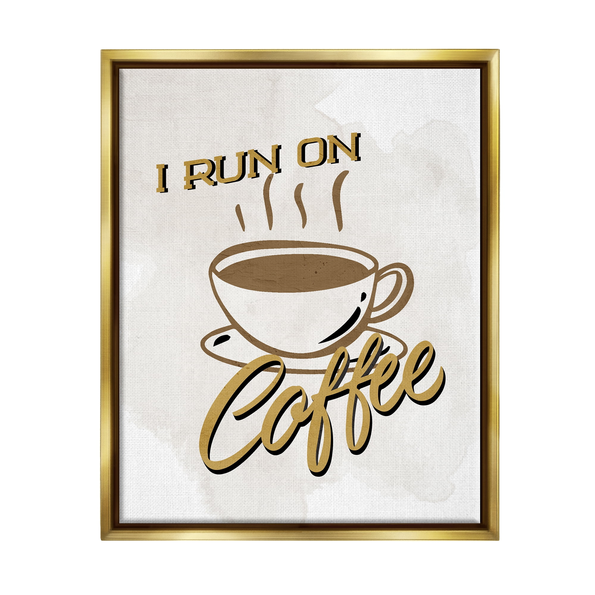 Stupell Industries Retro Run on Coffee Food & Beverage Painting Gold Floater Framed Art Print Wall Art, 17 x 21