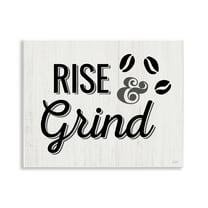 Stupell Industries Rise & Grind Coffee Beans Food & Beverage Painting Unframed Art Print Wall Art, 14 x 11