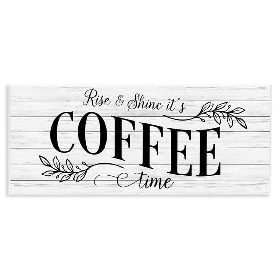Stupell Industries Rise & Shine Coffee Time Food & Beverage Painting Unframed Art Print Wall Art, 17 x 7