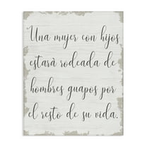 Stupell Industries Rodeada de Hombres Guapos Inspirational Quotes & Sayings Painting Wrapped Canvas Art Print Wall Art, 16 x 20