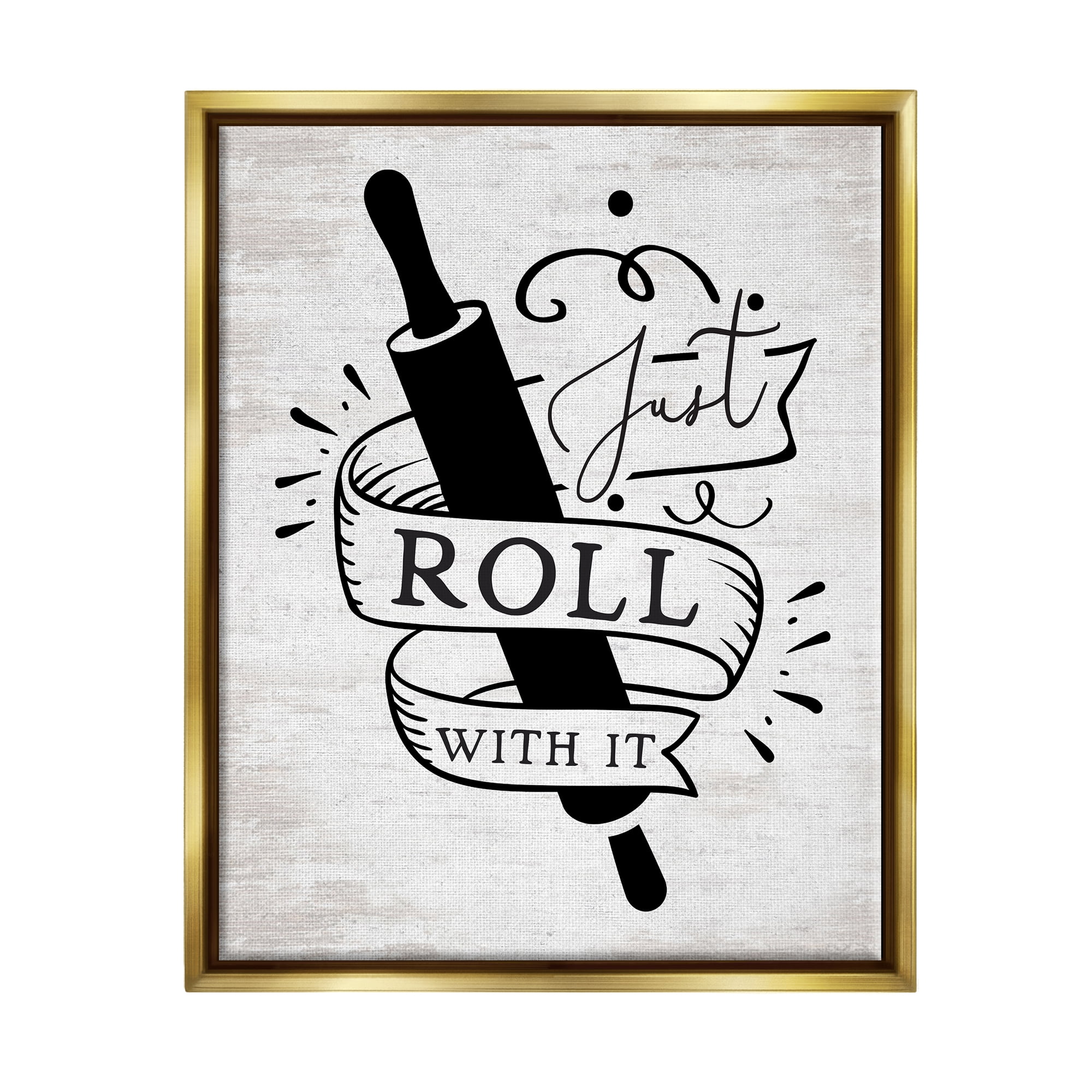 Stupell Industries Roll With It Kitchen Food & Beverage Painting Gold Floater Framed Art Print Wall Art, 25 x 31