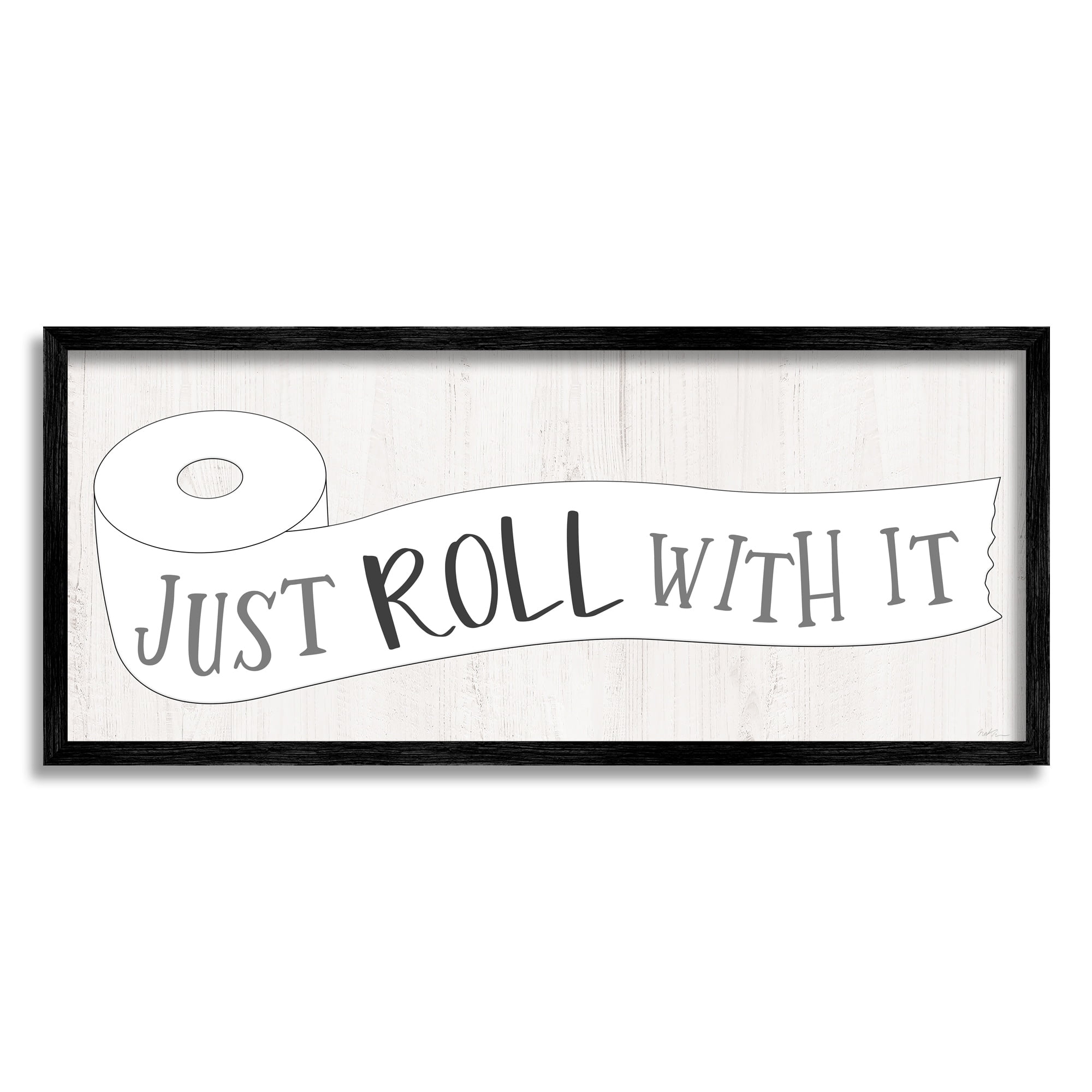 Stupell Industries Roll With It Phrase Charming Country Toilet Paper, 30 x 13, Design by Natalie Carpentieri