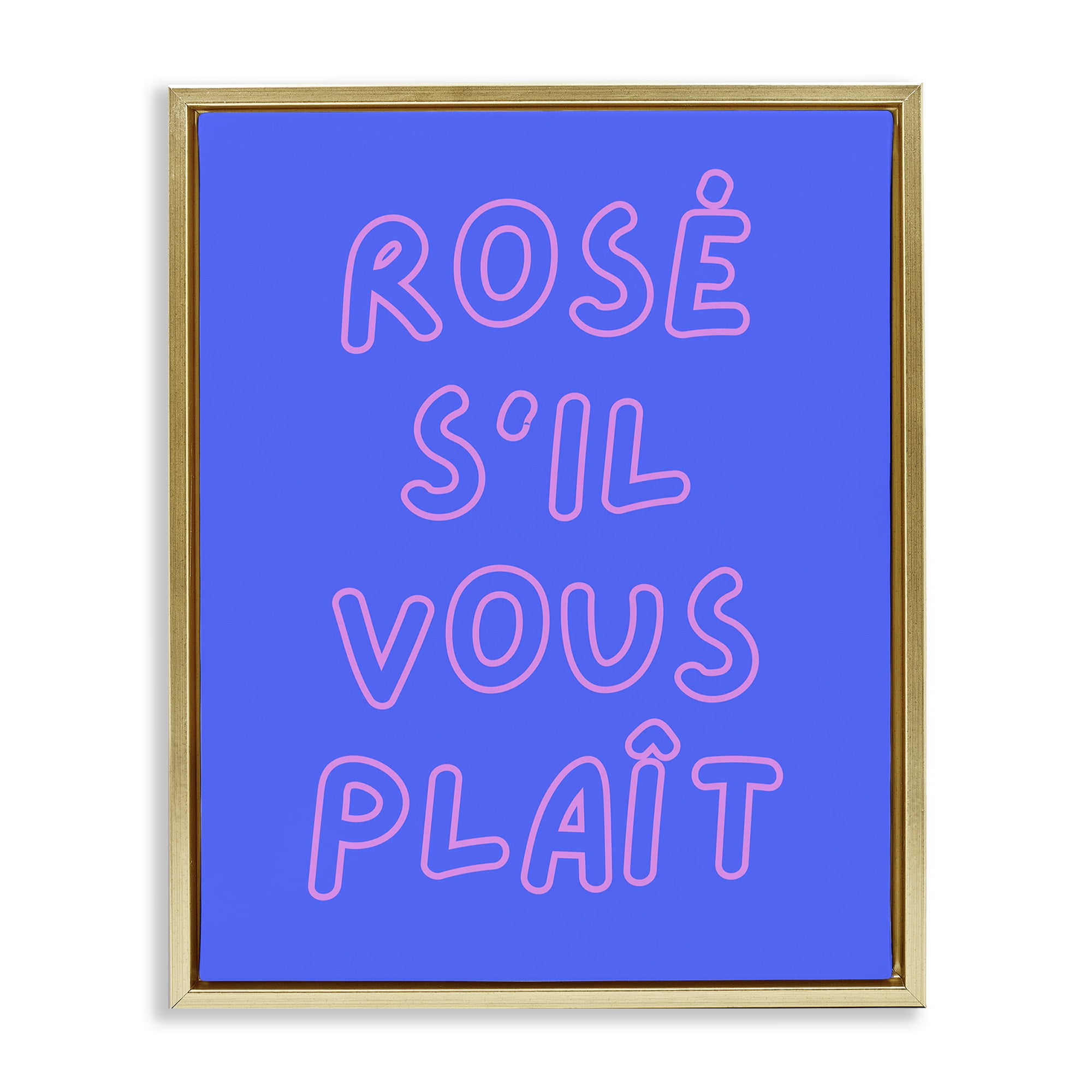 Stupell Industries Rosé Please Phrase Food & Beverage Painting Gold Floater Framed Canvas Art Print Wall Art, 25 x 31
