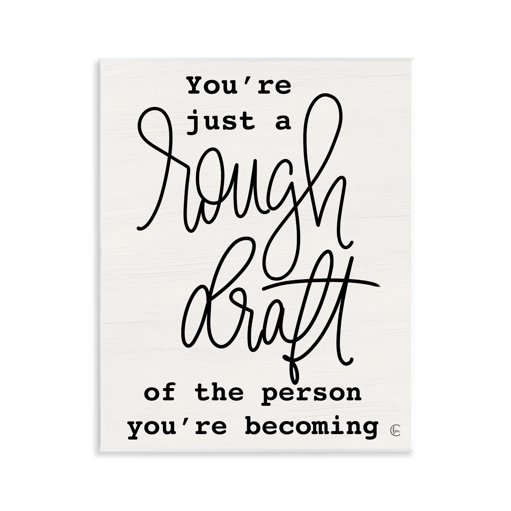 Stupell Industries Rough Draft Of Person Wall Plaque Art, design by Fearfully Made Creations