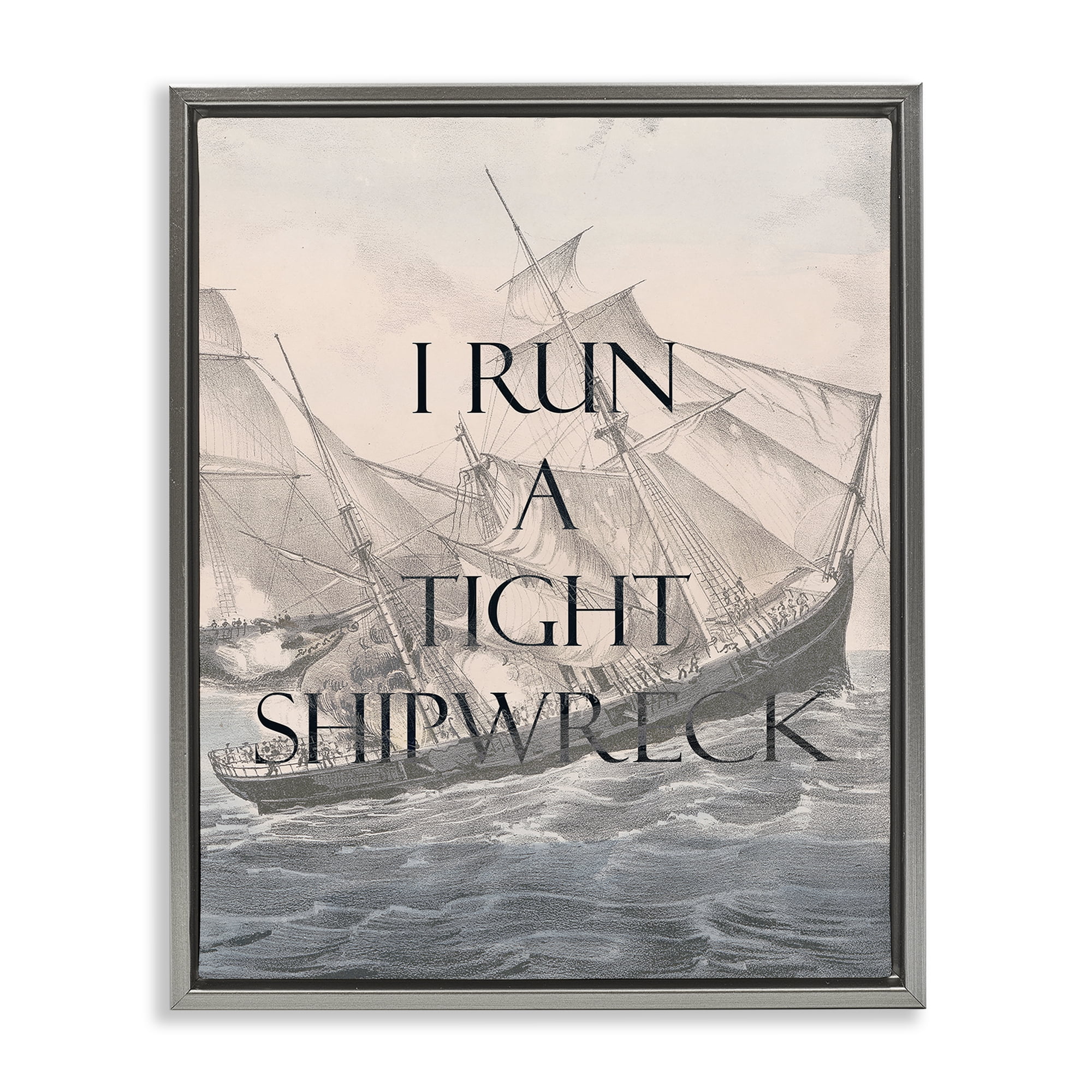 Stupell Industries Run A Tight Shipwreck Nautical & Beach Painting Gray Floater Framed Canvas Art Print Wall Art, 17 x 21