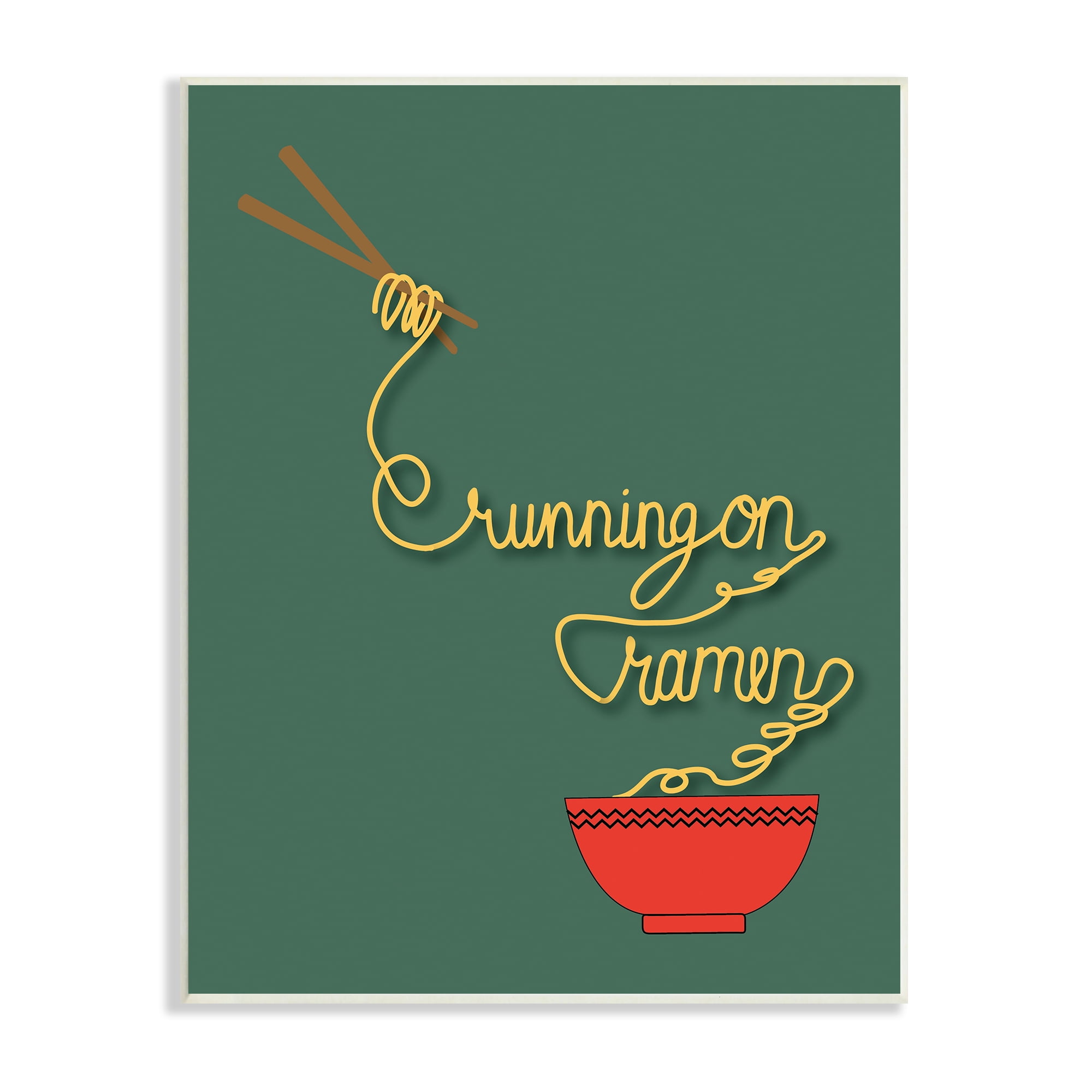 Stupell Industries Running On Ramen Phrase Noodles Chopsticks Bowl, 10 x 15, Designed by Make Much Studios