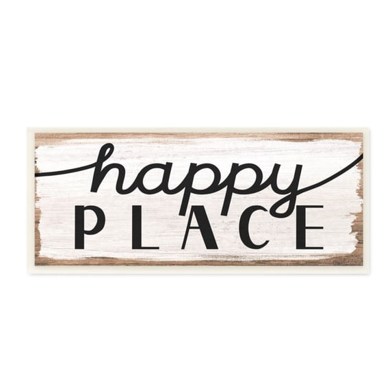 Stupell Industries Rustic Charm Happy Place Distressed Sign Design by Daphne Polselli