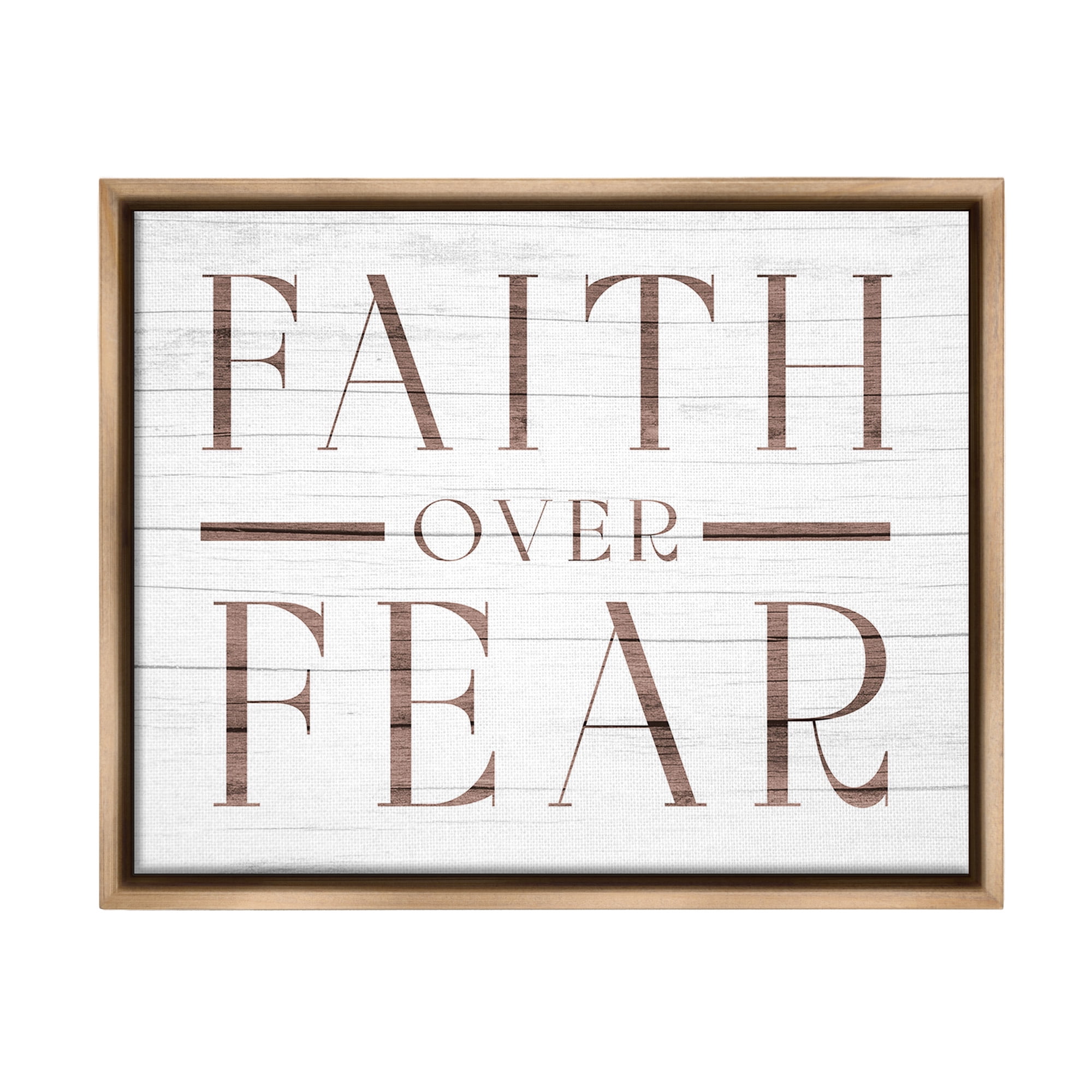Stupell Industries Rustic Faith Over Fear Religious Painting Brown Floater Framed Canvas Art Print Wall Art, 31 x 25