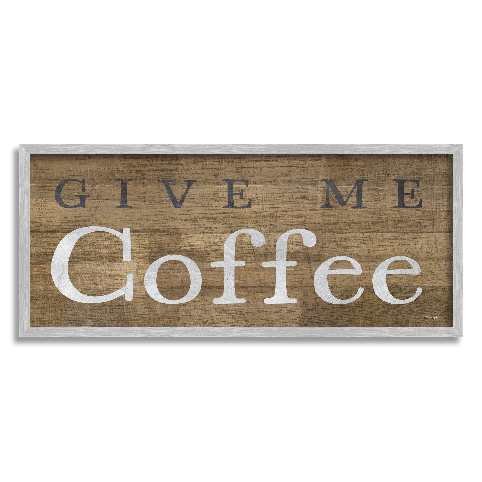 Stupell Industries Rustic Give Me Coffee Food & Beverage Painting Gray Framed Art Print Wall Art, 30 x 13