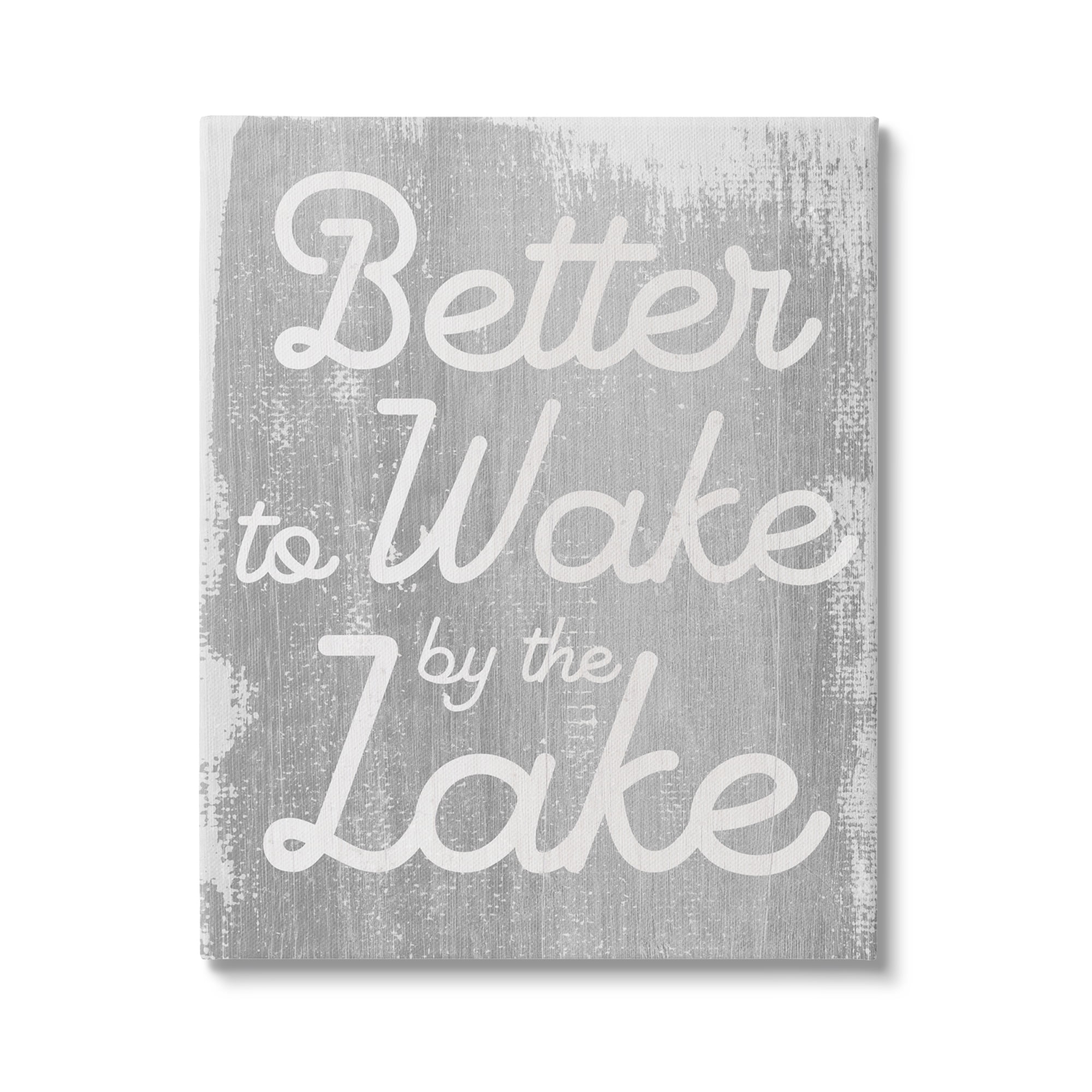 Stupell Industries Rustic Grey Lake Phrase Inspirational Painting Gallery Wrapped Canvas Print Wall Art, 36 x 48
