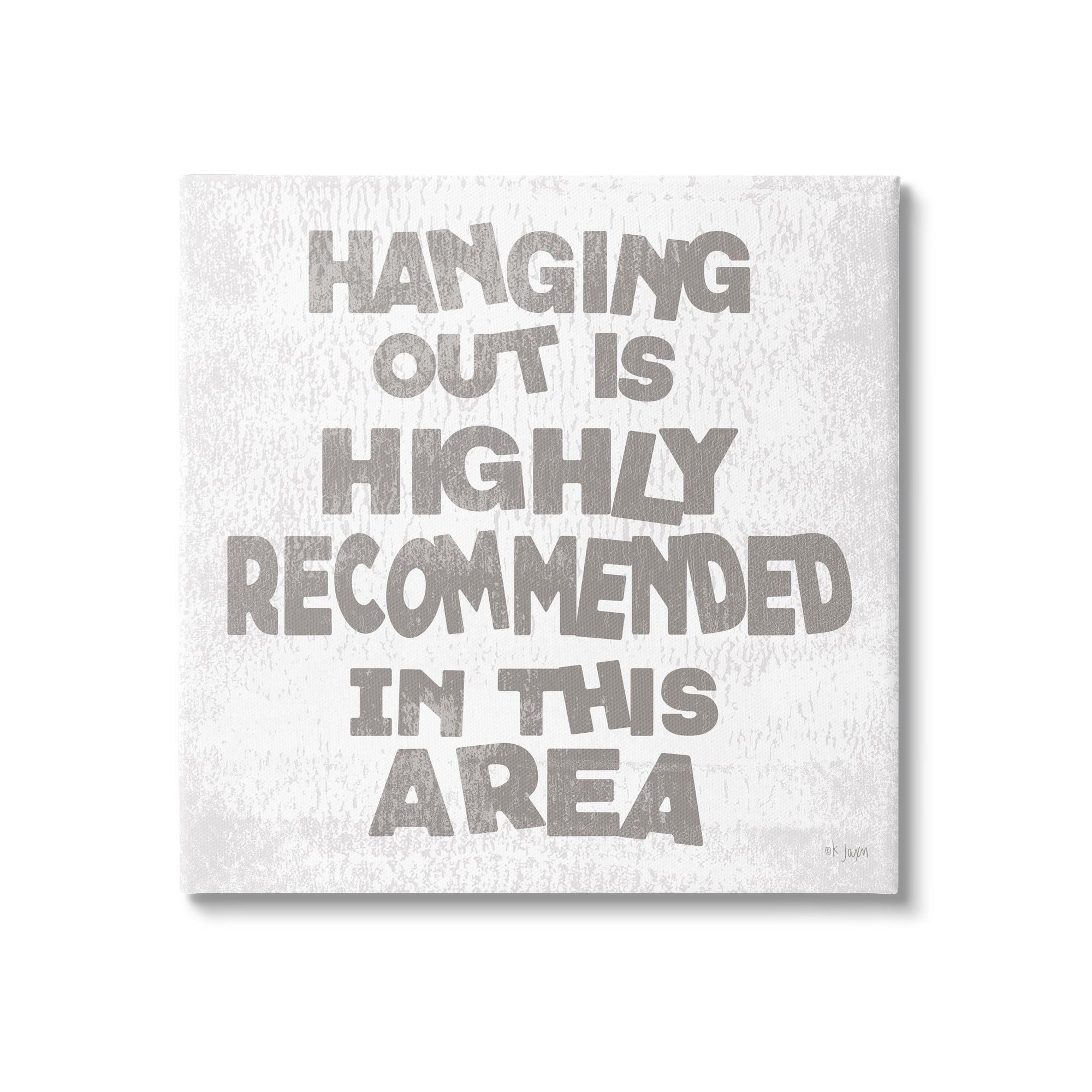 Stupell Industries Rustic Hanging Out Phrase Inspirational Painting Gallery Wrapped Canvas Print Wall Art, 30 x 30