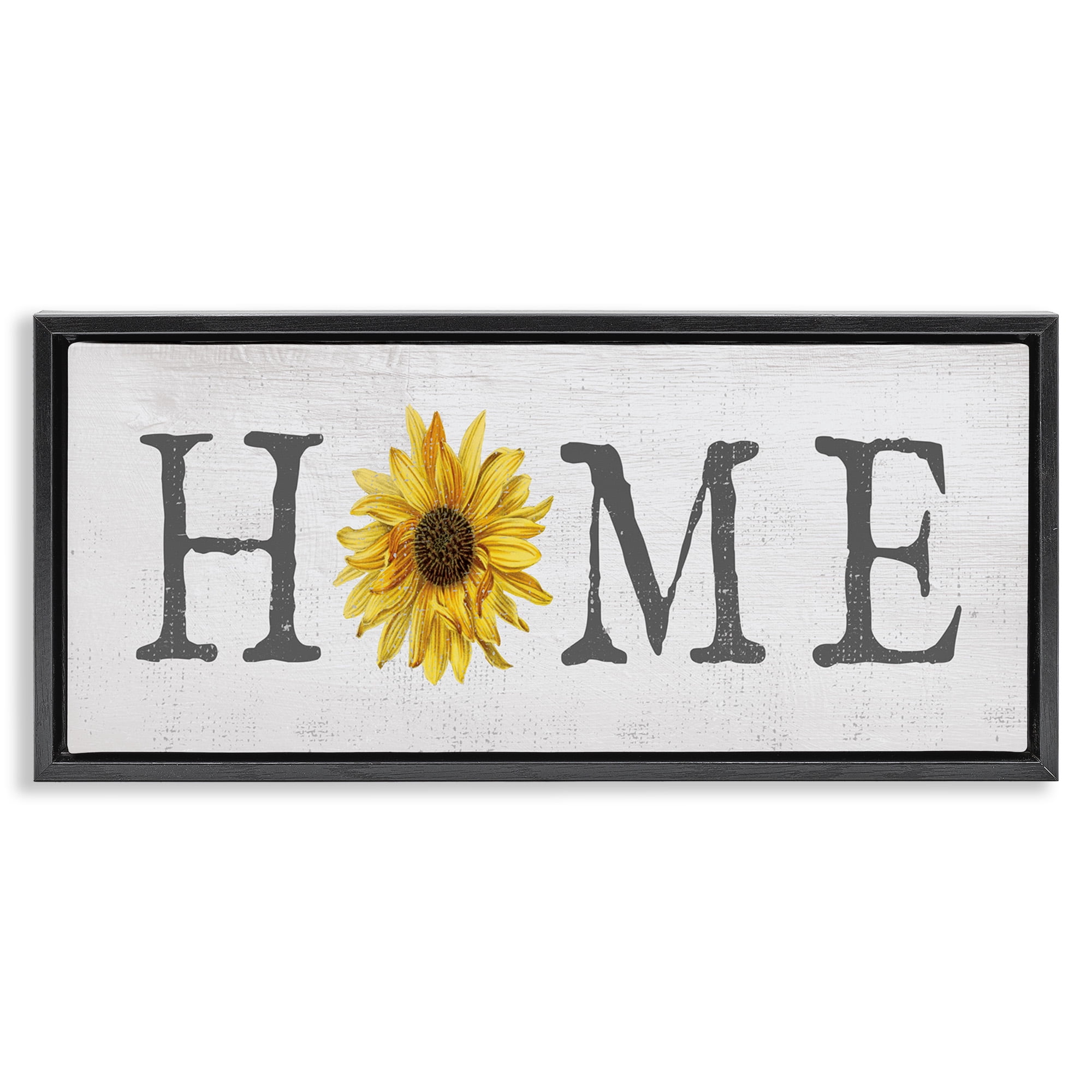 Stupell Industries Rustic Home Text with Sunflower Typography Painting Black Floater Framed Canvas Art Print Wall Art, 25 x 11