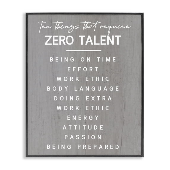 Stupell Industries Rustic Lodge Motivational Zero Talent Black Framed Giclee Art, 11 x 14, by Lil' Rue