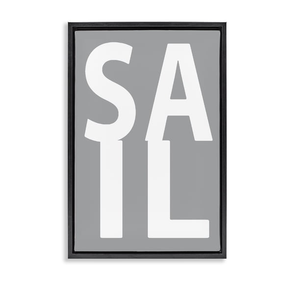 Stupell Industries Rustic Lodge Sail Word on Grey Black Floating Frame Canvas Art, 21 x 31, by Jamie MacDowell