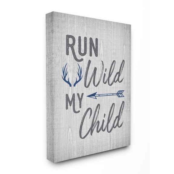 Stupell Industries Rustic Run Wild My Child Quote Arrows and Antlers Canvas Wall Art Design by Ashley Calhoun