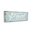 thumbnail image 1 of Stupell Industries Rustic Turquoise Pool Sign Distressed Wood Pattern Design by Daphne Polselli, 17" x 40", 1 of 6