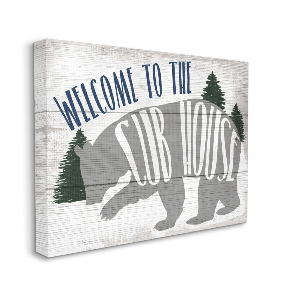 Stupell Industries Rustic Welcome to Cub House Quote Animal Pun Canvas Wall Art Design by Daphne Polselli