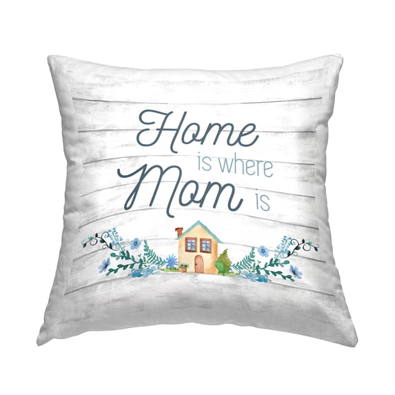 Stupell Industries Rustic Where Mom Is Decorative Printed Throw Pillow, 18 x 18