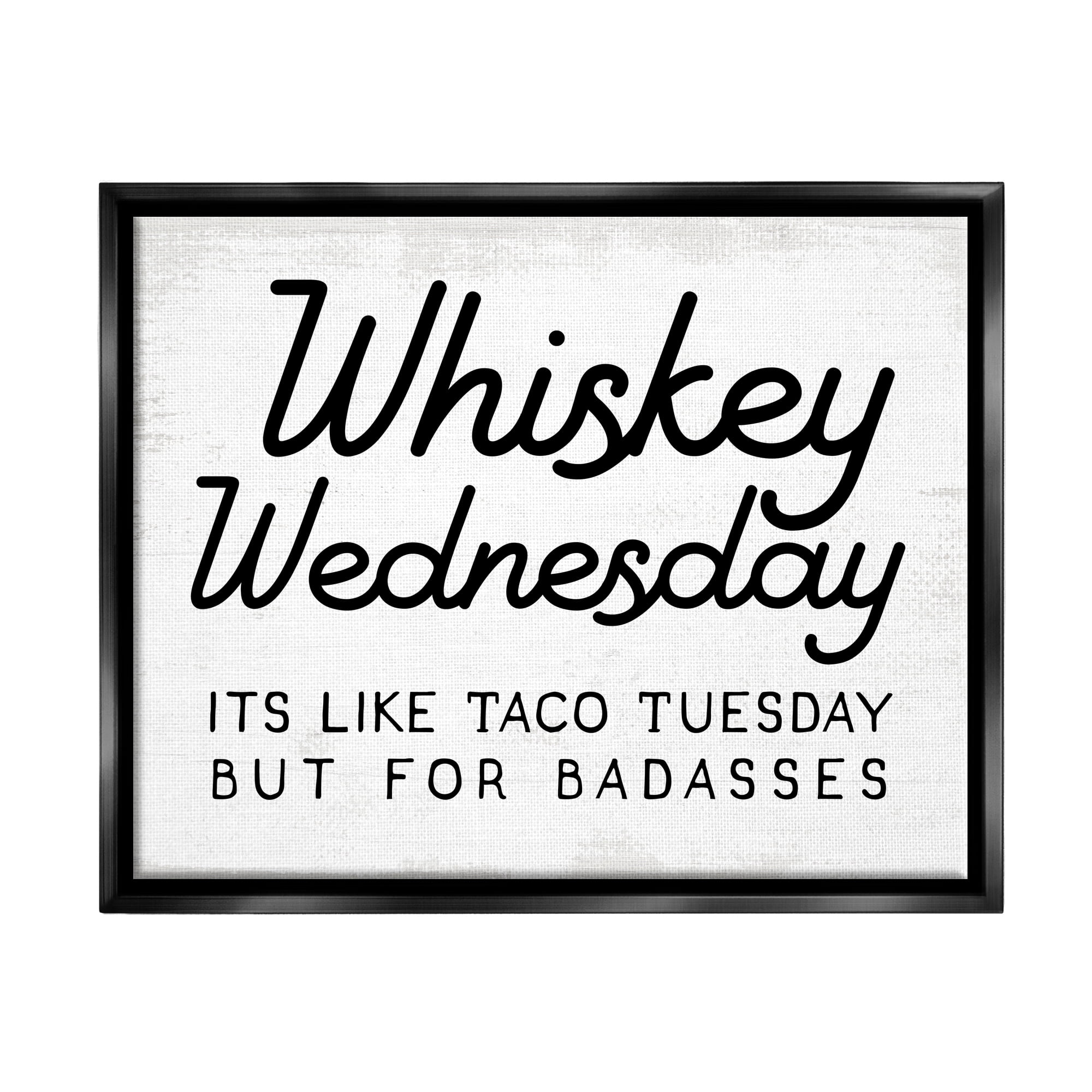 Stupell Industries Rustic Whiskey Wednesday Food & Beverage Painting Black Floater Framed Canvas Art Print Wall Art, 21 x 17